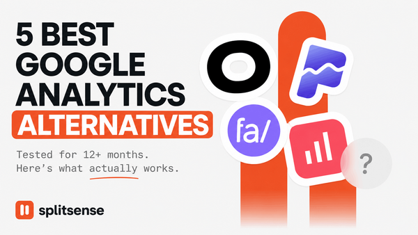 The 5 Best Google Analytics Alternatives In 2026 (We have used them all)