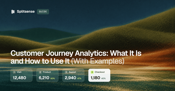 Customer Journey Analytics: What It Is and How to Use It (With Examples)
